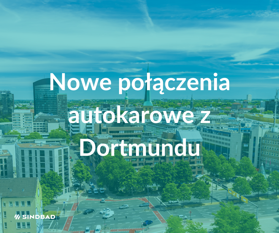 blog Sindbad - fotomini: Nowe połączenia autokarowe z Dortmundu